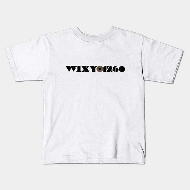 WIXY 1260. Radio Station. Cleveland, Ohio Kids T-Shirt by fiercewoman101